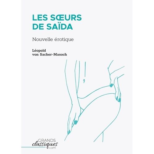 Les Soeurs De Saïda