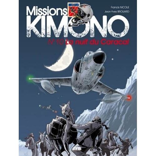Missions Kimono - Tome 10 - La Nuit Du Caracal