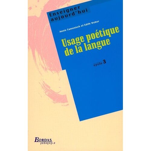 Usage Poetique De La Langue Cycle 3