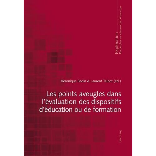 Les Points Aveugles Dans L'évaluation Des Dispositifs D'éducation Ou De Formation