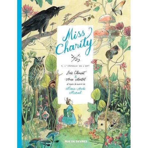 Miss Charity - Tome 1 - L'enfance De L'art