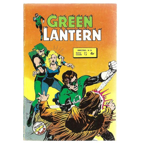 [ Publication Flash ] Green Lantern # 26 ( Février 1979 ) : " Prophète De La Paix " ( Green Lantern - Green Lantern & Green Arrow )