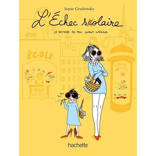 L'échec Solaire - La Victoire De Mon Enfant Intérieur