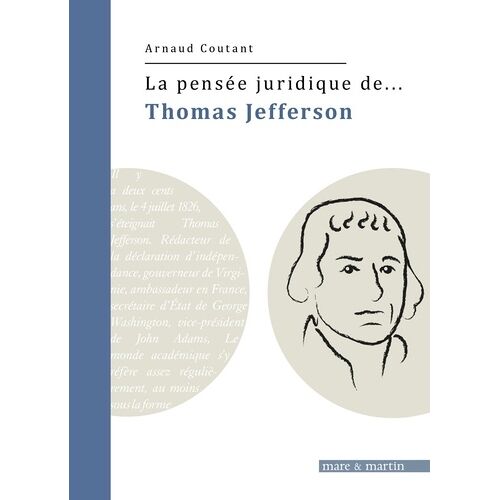 La Pensée Juridique De Thomas Jefferson