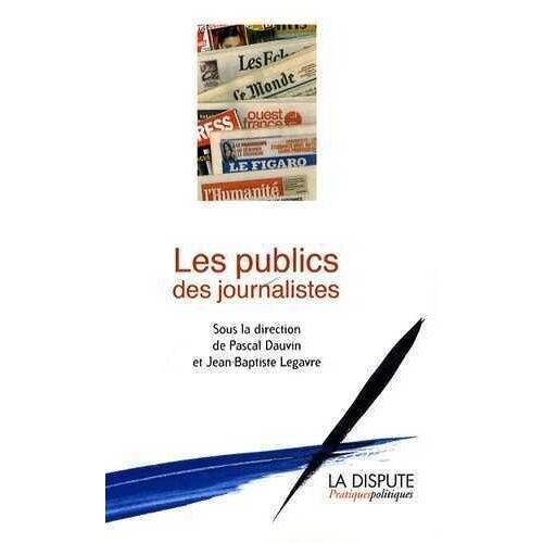 Les Publics Des Journalistes