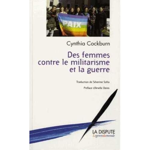 Des Femmes Contre Le Militarisme Et La Guerre