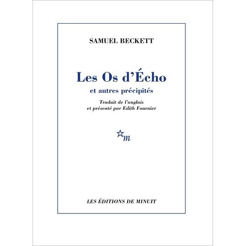 Les Os D'echo Et Autres Precipites