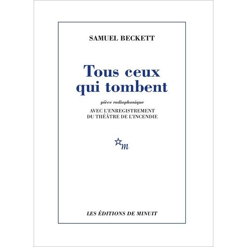 Tous Ceux Qui Tombent - Pièce Radiophonique (1 Cd Audio)