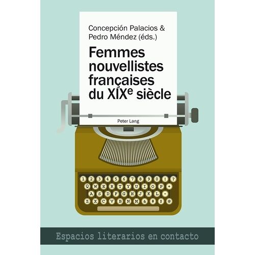 Femmes Nouvellistes Françaises Du Xixe Siècle
