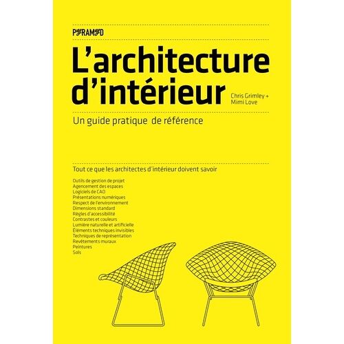 L'architecture D'intérieur - Un Guide Pratique De Référence
