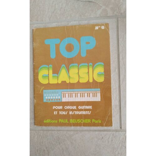 Recueil De Partition Top Classique Pour Orgue Guitare Et Tous Instruments