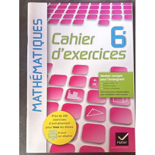 Cahier D'Exercices 6e Mathématiques Hatier