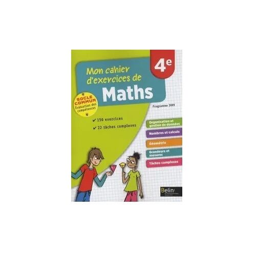 Mon Cahier D'Exercices Maths 4ème Belin Exercices Corrigés