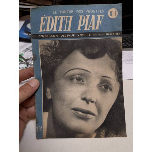 Édith Piaf Cendrillon Devenu Vedette ... Pierre Barlatier