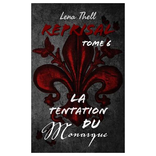La Tentation Du Monarque