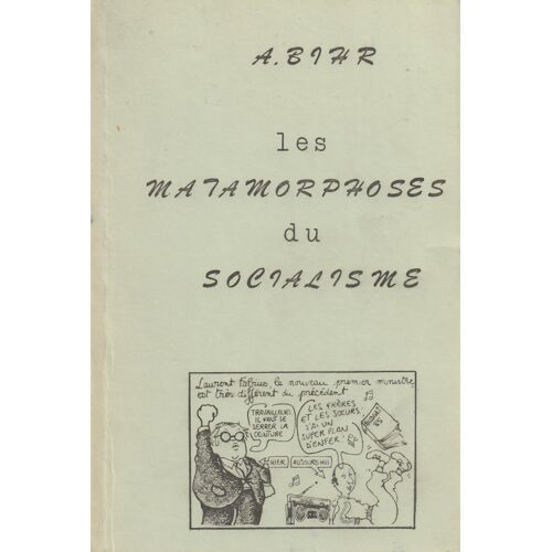 Les Métamorphoses Du Socialisme
