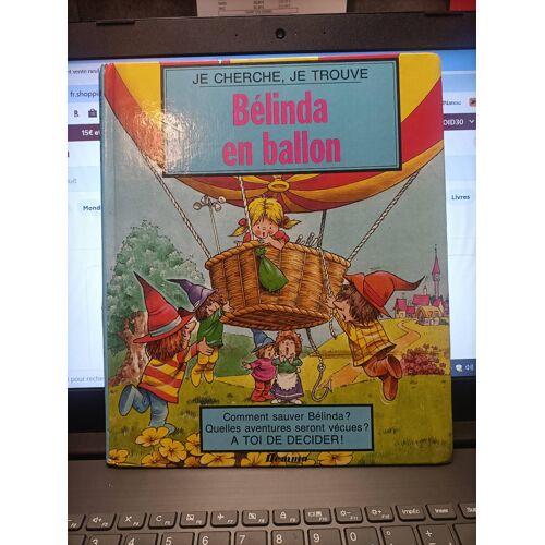 Belinda En Ballon Je Cherche Je Trouve Editions Hemma 1986