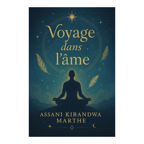 Voyage Dans L'âme
