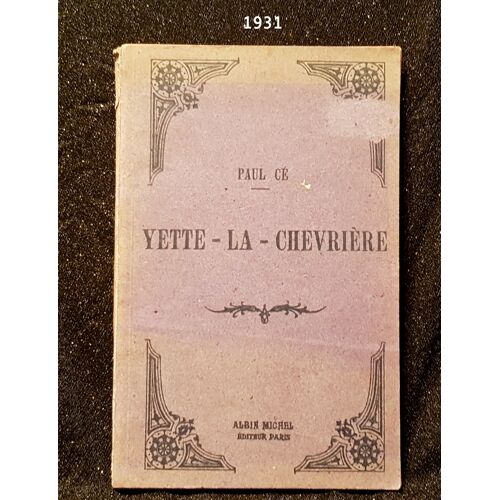 Littérature Jeunesse Collection Yette La Chevrière 1931