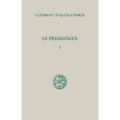 Le Pedagogue - Tome 1