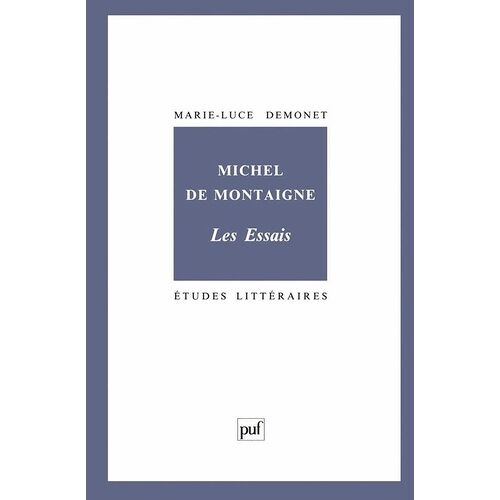 Michel De Montaigne - Les Essais