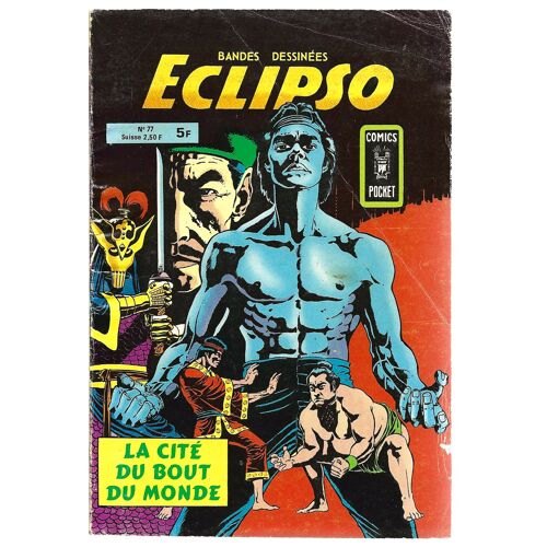 [ Comics Pocket ] Eclipso # 77 ( 3ème Trimestre 1981 ) : " La Cité Du Bout Du Monde " ( Le Maître Du Kung Fu - Salomon Kane )