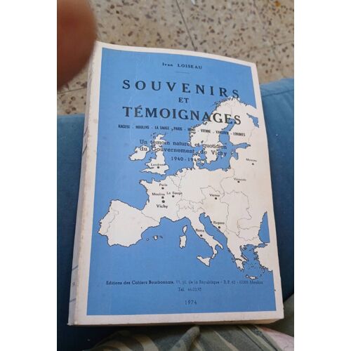 Souvenirs Et Témoignages