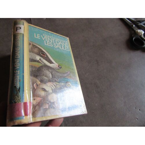 Le Vent Dans Les Saules Par Kenneth Grahame Gallimard Collection 1000 Soleil ( Exemplaire Sorti De Bibliotheque