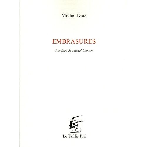 Embrasures