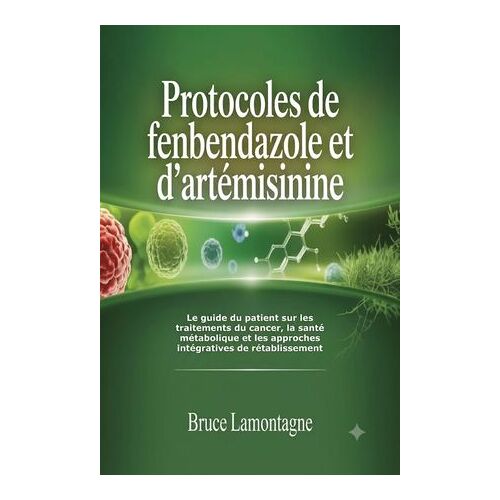 Protocoles De Fenbendazole Et D'artémisinine