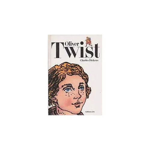 Oliver Twist - Charles Dickens (Editions Lito, 1991)