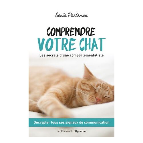 Comprendre Votre Chat : Les Secrets D'une Comportementaliste