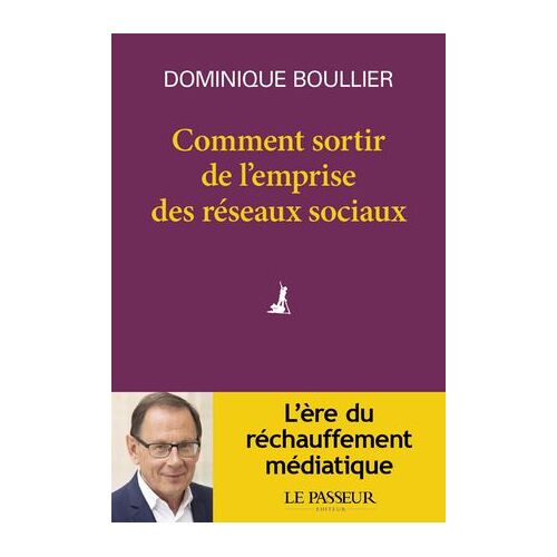 Comment Sortir De L'emprise Des Réseaux Sociaux