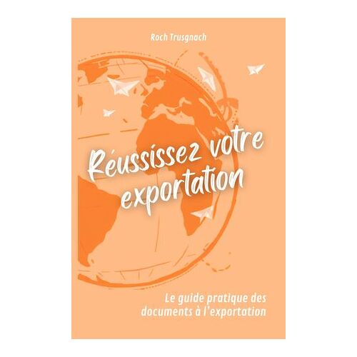 Réussissez Votre Exportation
