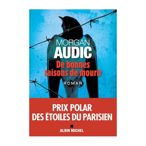 De Bonnes Raisons De Mourir
