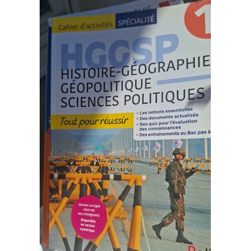Hggsp Première Avril 2023 Belin Éducation Version Enseignants Histoire Géographie Géopolitique Sciences Politiques