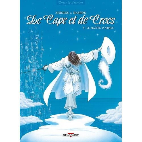 De Cape Et De Crocs - Tome 8 - Le Maître D'armes