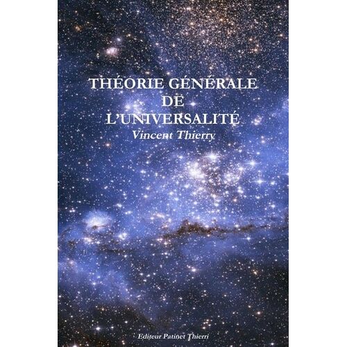 Théorie Générale De L'universalité