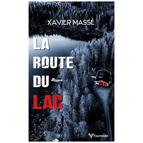 La Route Du Lac
