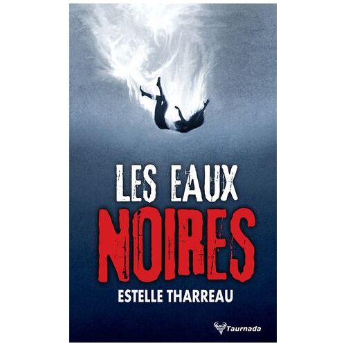 Les Eaux Noires