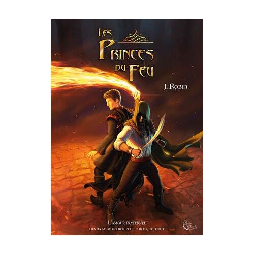 Les Princes Du Feu