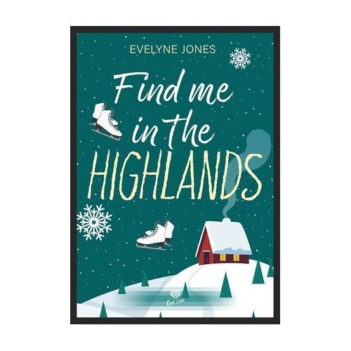 Find Me In The Highlands