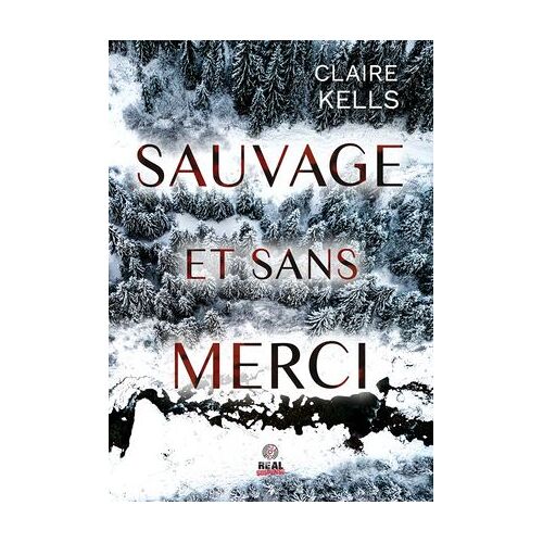 Sauvage Et Sans Merci