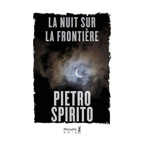 La Nuit Sur La Frontière