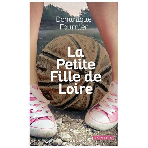 La Petite Fille De Loire