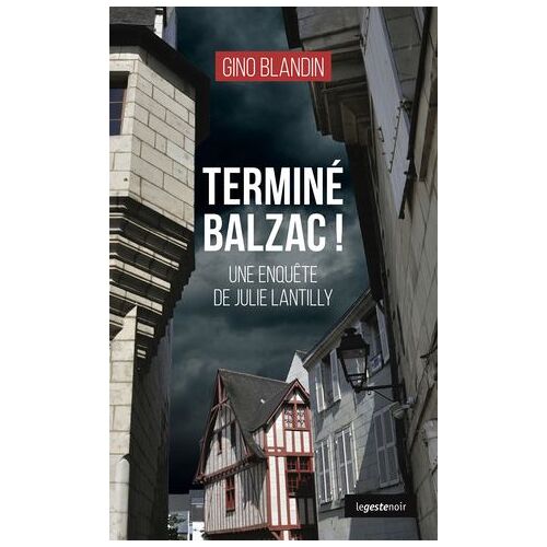 Terminé Balzac !