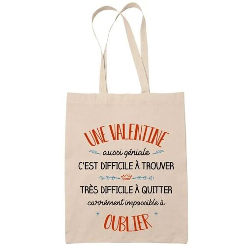 Tote Bag Une Valentine Aussi Géniale Sac Cabas Coton Fairtrade Réutilisable pour Courses, Travail ou Transport ¿ Cadeau Original