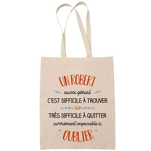 Tote Bag Un Robert Aussi Génial Sac Cabas Coton Fairtrade Réutilisable pour Courses, Travail ou Transport ¿ Cadeau Original Famille