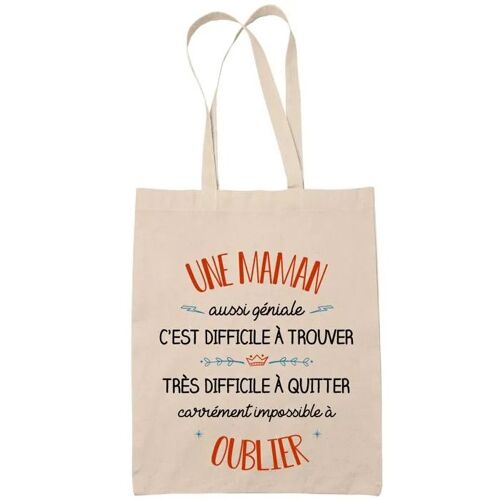 Tote Bag Une Maman Aussi Géniale Sac Cabas Coton Fairtrade Réutilisable pour Courses, Travail ou Transport ¿ Cadeau Original