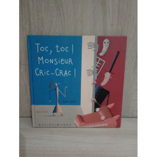Toc, Toc ! Monsieur Cric-Crac !